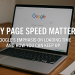 Why Page Speed Matters